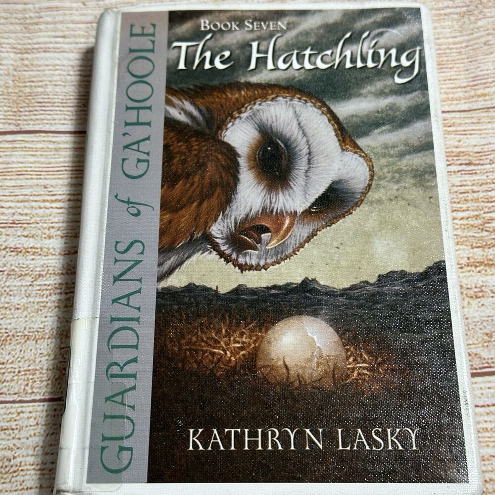 Guardians of Ga’hoole Book Seven, The Hatchling, Library Binding Preowned